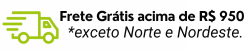 Frete Grátis a partir de R$ 950,00
